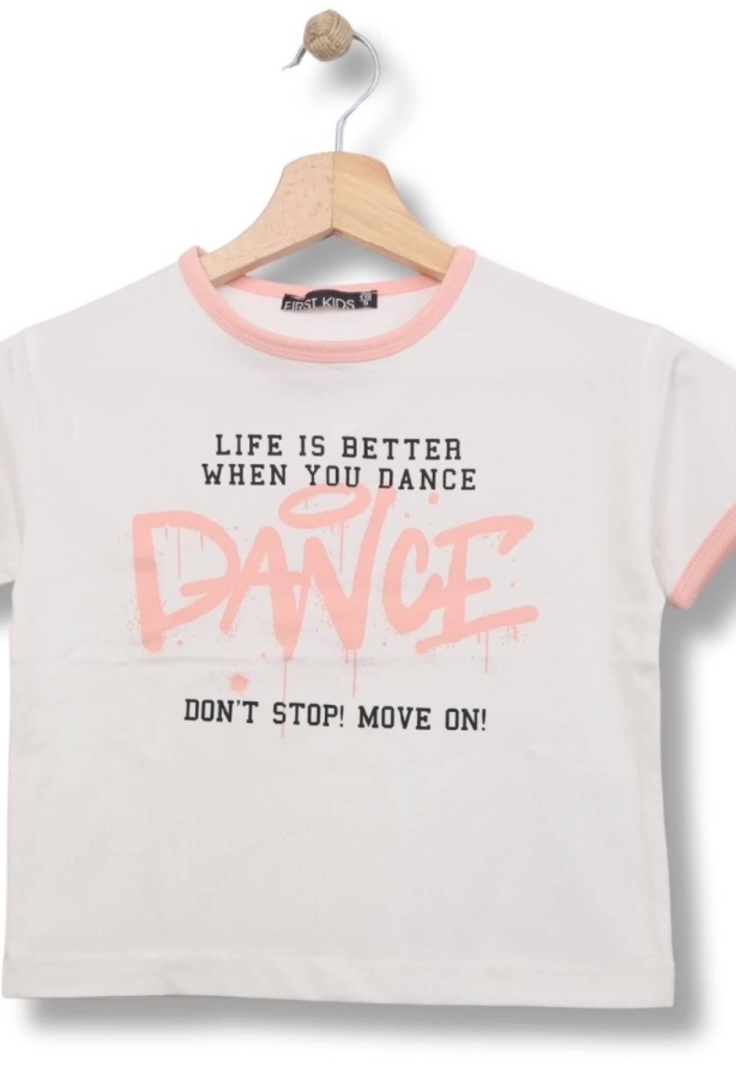 Dance Baskılı Kız Tişört - Brand: FİRST KİDS - Kids & Bby Clothes From Peralane Kids Turkey